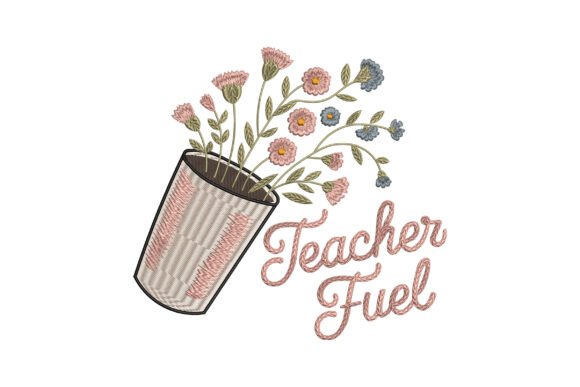 Floral Teacher Fuel Embroidery: A Stylish Update
